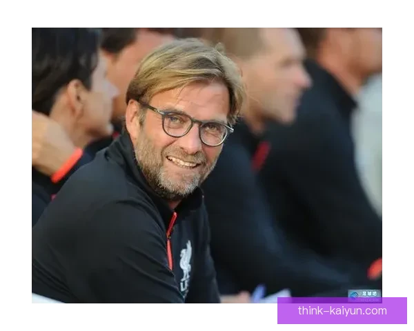 克洛普战术执行力持续提升，球队表现稳健引发关注